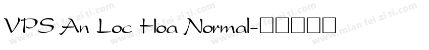 VPS An Loc Hoa Normal字体转换